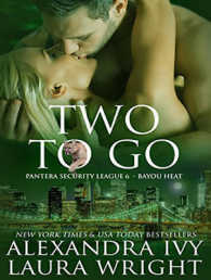 Two to Go : Bayou Heat (Pantera Security League) （Unabridged）