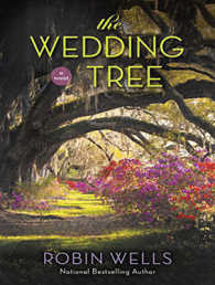 The Wedding Tree (Wedding Tree) （Unabridged）