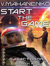 Start the Game (Galactogon) （Unabridged）