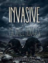 The Invasive （Unabridged）