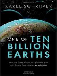 One of Ten Billion Earths : How We Learn about Our Planet's Past and Future from Distant Exoplanets （MP3 UNA）