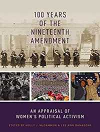 100 Years of the Nineteenth Amendment : An Appraisal of Women's Political Activism （MP3 UNA）
