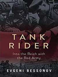 Tank Rider : Into the Reich with the Red Army （MP3 UNA）
