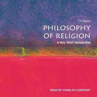 Philosophy of Religion : A Very Short Introduction （MP3 UNA）