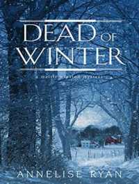 Dead of Winter (Mattie Winston Mystery) （MP3 UNA）
