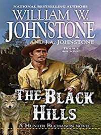 The Black Hills (Hunter Buchanon Black Hills Western) （MP3 UNA）