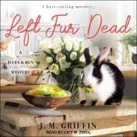 Left Fur Dead (Jules & Bun Mystery) （MP3 UNA）