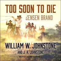 Too Soon to Die (Jensen Brand) （MP3 UNA）