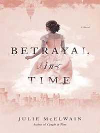 Betrayal in Time (2-Volume Set) （MP3 UNA）