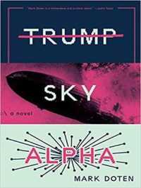 Trump Sky Alpha （MP3 UNA）