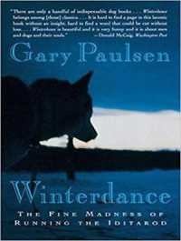 Winterdance : The Fine Madness of Running the Iditarod （MP3 UNA）