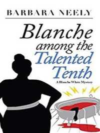 Blanche among the Talented Tenth (Blanche White) （MP3 UNA）