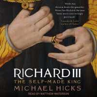 Richard III (11-Volume Set) : The Self-Made King （Unabridged）