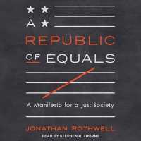 A Republic of Equals : A Manifesto for a Just Society （Unabridged）