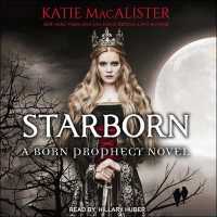 Starborn (Born Prophecy) （MP3 UNA）