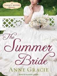 The Summer Bride (Chance Sisters Romance) （MP3 UNA）