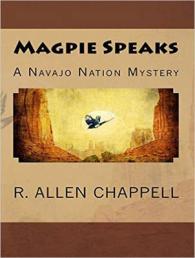Magpie Speaks (Navajo Nation Mystery) （MP3 UNA）