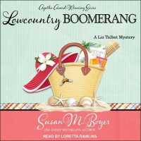 Lowcountry Boomerang (Liz Talbot Mystery) （MP3 UNA）