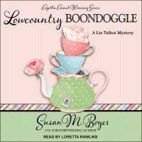 Lowcountry Boondoggle (Liz Talbot Mystery) （MP3 UNA）