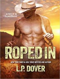 Roped in (Armed & Dangerous) （MP3 UNA）