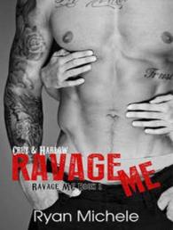 Ravage Me (Ravage Mc) （MP3 UNA）