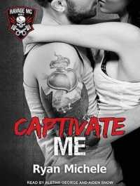 Captivate Me (Ravage Mc) （MP3 UNA）
