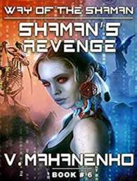 Shaman's Revenge (Way of the Shaman) （MP3 UNA）