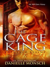 The Cage King (Entwined Realms) （MP3 UNA）