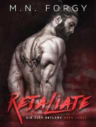 Retaliate (Sin City Outlaws) （MP3 UNA）
