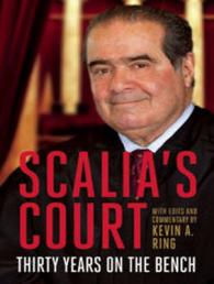 Scalia's Court : A Legacy of Landmark Opinions and Dissents （MP3 UNA）