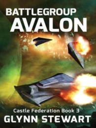 Battle Group Avalon (Castle Federation) （MP3 UNA）
