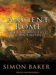 Ancient Rome (2-Volume Set) : The Rise and Fall of an Empire （MP3 UNA）