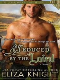 Seduced by the Laird (Conquered Bride) （MP3 UNA）