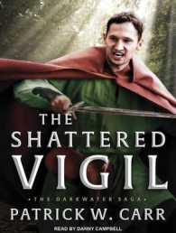 The Shattered Vigil (Darkwater Saga) （MP3 UNA）