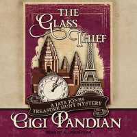 The Glass Thief (Jaya Jones Treasure Hunt Mystery) （MP3 UNA）