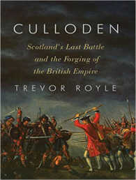 Culloden : Scotland's Last Battle and the Forging of the British Empire （MP3 UNA）