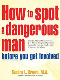 How to Spot a Dangerous Man before You Get Involved （MP3 UNA）