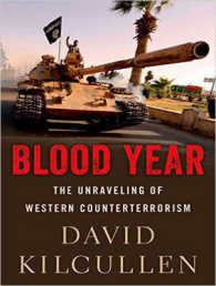 Blood Year : The Unraveling of Western Counterterrorism （MP3 UNA）