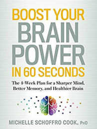 Boost Your Brain Power in 60 Seconds : The 4-week Plan for a Sharper Mind, Better Memory, and Healthier Brain （MP3 UNA）