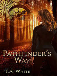Pathfinder's Way : A Novel of the Broken Lands （MP3 UNA）