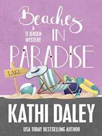 Beaches in Paradise (Tj Jensen Mystery) （MP3 UNA）