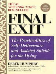 Final Exit : The Practicalities of Self-deliverance and Assisted Suicide for the Dying （3 MP3 UNA）
