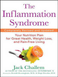 The Inflammation Syndrome : Your Nutrition Plan for Great Health, Weight Loss, and Pain-free Living （MP3 UNA）