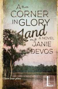 A Corner in Glory Land (A Glory Land Novel)