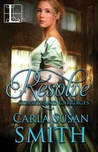 Resolve (Corsets and Carriages")