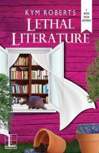 Lethal Literature (A Book Barn Mystery")