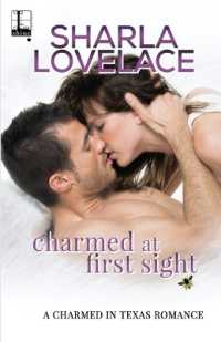 Charmed at First Sight (Charmed in Texas")