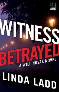 Witness Betrayed (A Will Novak Novel")