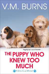 The Puppy Who Knew Too Much (A Dog Club Mystery")