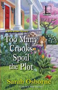 Too Many Crooks Spoil the Plot (Ditie Brown Mystery")